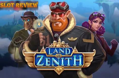 Land of Zenith